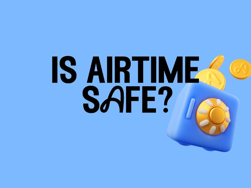 Is Airtime safe?